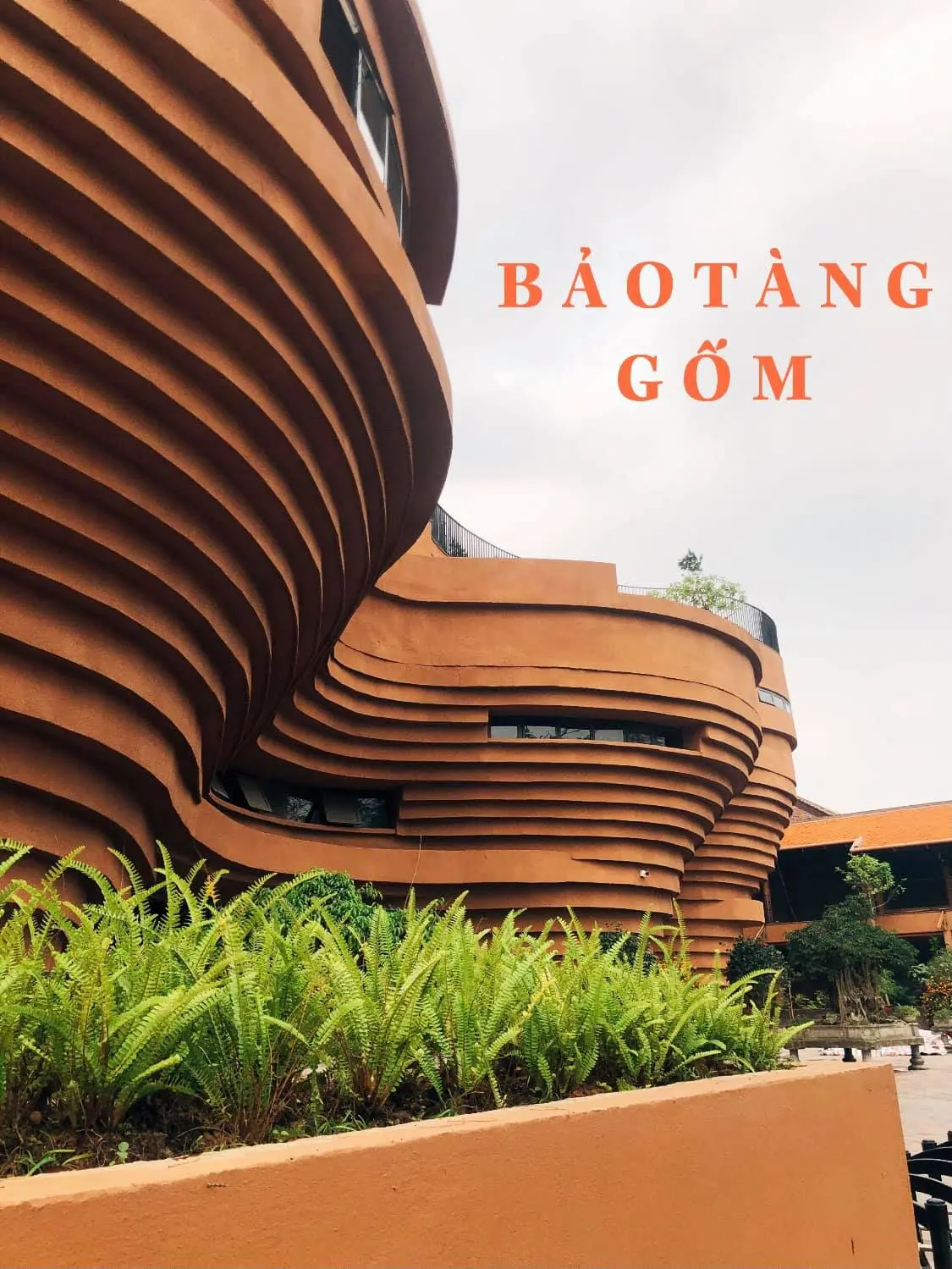 Kh&aacute;m ph&aacute; H&agrave; Nội với bảo t&agrave;ng gốm B&aacute;t Tr&agrave;ng - T&ograve;a kiến tr&uacute;c độc đ&aacute;o nằm ở ngoại &ocirc; 2